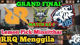LEMON Pick Minsitthar Gran Final RRQ vs EVOS Match Ke-1 | MPL Season 5 Mobile Legends