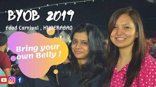 BYOB - BRING YOUR OWN BELLY | FOOD CARNIVAL | OUR EXPERIENCE | VLOG #19