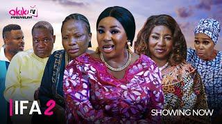 IFA PART 2- LATEST 2024 MOVIE DRAMA STARRING; Mide Martins, Toyin Afolayan, Amoke Ade