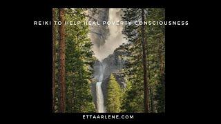 Reiki To Help Heal Poverty Consciousness