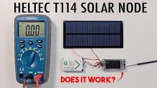 Everything you need to know about solar Meshtastic nodes | Heltec T114 Solar tests.