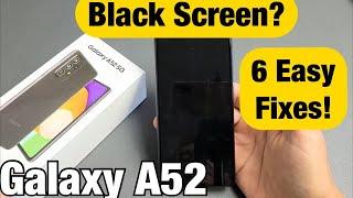 Galaxy A52: Black Screen (Screen Won't Turn On?) FIXED!