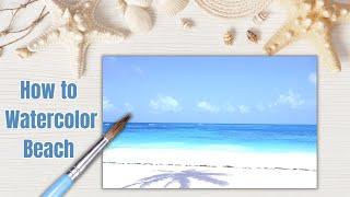 Watercolor Beach Tutorial