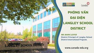 Phỏng Vấn Đại Diện | Langley School District, Canada | CEI Vietnam