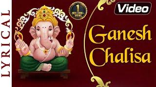 Shri Ganesh Chalisa with Lyrics | Jai Ganpati Sadgun Sadan l Ganesh Bhajan