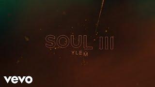 Sebastian Plano - Soul III (Ylem) (Visualiser)