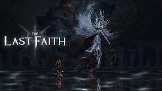 The Last Faith (PC) - Final Boss and True Ending