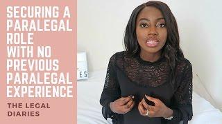 How I secured a paralegal role with no previous paralegal experience | The legal diaries