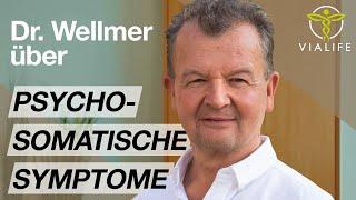 Dr. Wellmer über Psychosomatik: Achte auf Seele, Geist und Körper!