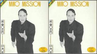 Miko Mission - The World Is You - 1984