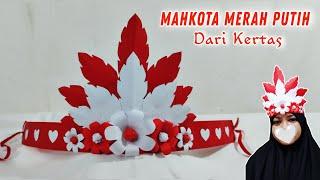 Cara Membuat Topi Mahkota 17 Agustus Dari Kertas || Membuat Topi Merah Putih Karnaval Yang Mudah