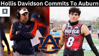 Hollis Davidson Commits To Auburn | Auburn Football Recruiting News