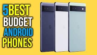 Top 4: Best Budget Android Phones in 2024 - The Best Budget Android Phones [Reviews]