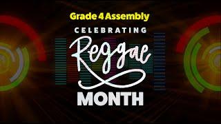 Hillel Academy Grade 4 Assembly - Celebrating Reggae Month