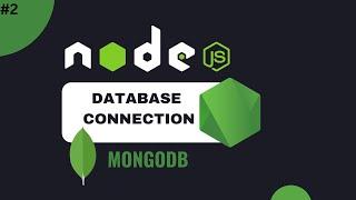 How To Connect Node.js With MongoDb Atlas Using Moongose | Node.js Series #nodejs