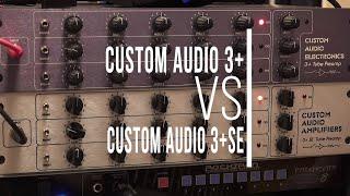 Custom Audio CAE 3+ vs CAE 3+ SE | Preamp Comparison