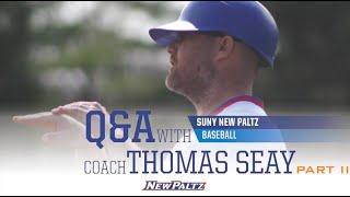 Q&A with SUNY New Paltz Coach Thomas Seay - Part 2