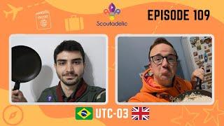 Mastering a Skill in UTC-03 : Episode 109 | Scoutadelic