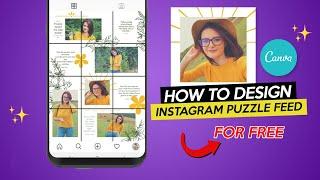 How to design INSTAGRAM PUZZLE FEED Free Canva Tutorial