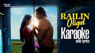 Railin Oligal Karaoke with Lyrics| Blue Star | Ashok Selvan | Govind Vasantha | S.Jaya Kumar