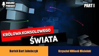 Sony Playstation 2 - Królowa Konsol - Gralogi  Podcast #025