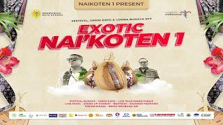 FESTIVAL, UMKM EXPO & LOMBA BUDAYA NTT - EXOTIC NAI'KOTEN 1