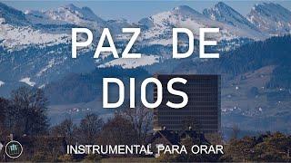 PAZ DE DIOS •• PIANO PARA ORAR Y ADORAR •• SIN ANUNCIOS INTERMEDIOS •• INSTRUMENTAL PARA ORAR