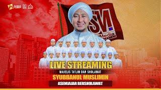  LIVE ASEMJAJAR KOTAANYAR BERSHOLAWAT BERSAMA SYUBBANUL MUSLIMIN