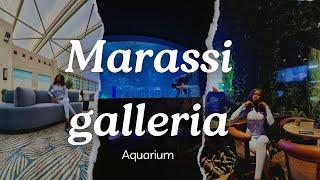 VLOG:MARASSI GALLERIA MALL -  MARASSI AQUARIUM BAHRAIN