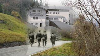 OBERSALZBERG WW2 - Then and now (1)