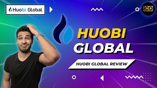 Huobi Global | Huobi Global Review | Huobi Global Exchange