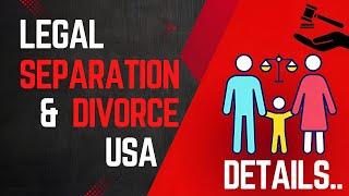 Legal Separation And Divorce USA Explained | Factors to Consider Legal Separation and Divorce | Docu