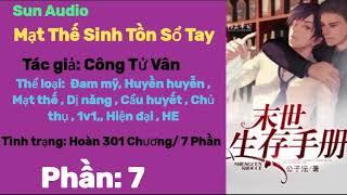 Mạt Thế Sinh Tồn Sổ Tay 7