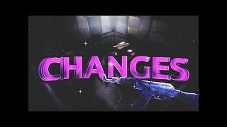 50  | "Changes" Critical Ops Edit #1 - Sleadz