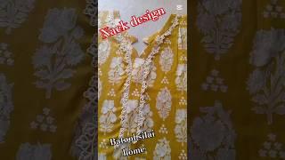 nack design citing and sitting #fashion #stitching #siwing #nackdesign #batool silai home