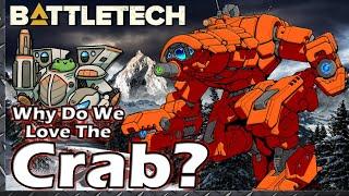 Why Do We Love the Crab?  #BattleTech Mech Lore & History