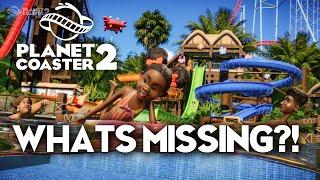 What is MISSING in Planet Coaster 2?