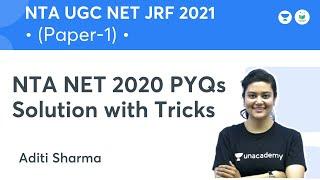 NTA NET 2020 PYQs Solution with Tricks | Paper 1 | NTA UGC NET 2021 | Aditi Sharma