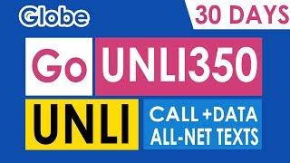 How to Register Globe GoUNLI350 for 30 Days Unli Call and Texts Promo