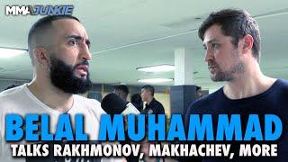 Belal Muhammad Has 'Perfect Timeline' for Shavkat Rakhmonov, Reacts to Islam Makhachev's Comments