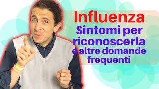 Influenza stagionale: da quali sintomi si riconosce? Come si cura? Quando preoccuparsi?