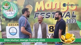 DHA MULTAN MANGO FESTIVAL 2023  |  SS MARKETING OFFICIAL