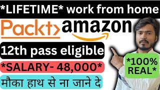 Work From Home Jobs ~ Amazon ~ 12th Pass Job ~ Online Jobs at Home ~ Job Vacancy 2023 ~ WFH Jobs