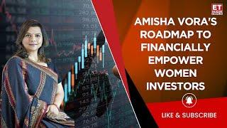 Amisha Vora: 'Savings Need To Be Channelised', What Needed To Accelerate The Financial Independence?