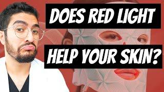 Red Light: Skincare MIRACLE or Myth? (Dermatologist)