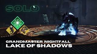 Solo Grandmaster Nightfall "Lake of Shadows" with Revision Zero - Strand Warlock - Destiny 2