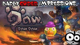 PawPawPaw - BadlyCoded Impressions