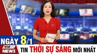 BẢN TIN SÁNG ngày 8/1 - Tin tức thời sự mới nhất hôm nay | VTVcab Tin tức