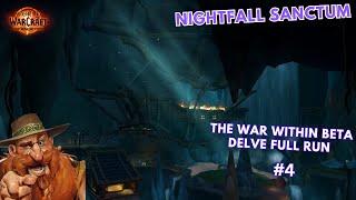 Delves World Tour! Nightfall Sanctum play through at Tier 3! Wow TWW Beta