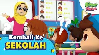 Kembali ke Sekolah | Omar & Hana Kompilasi